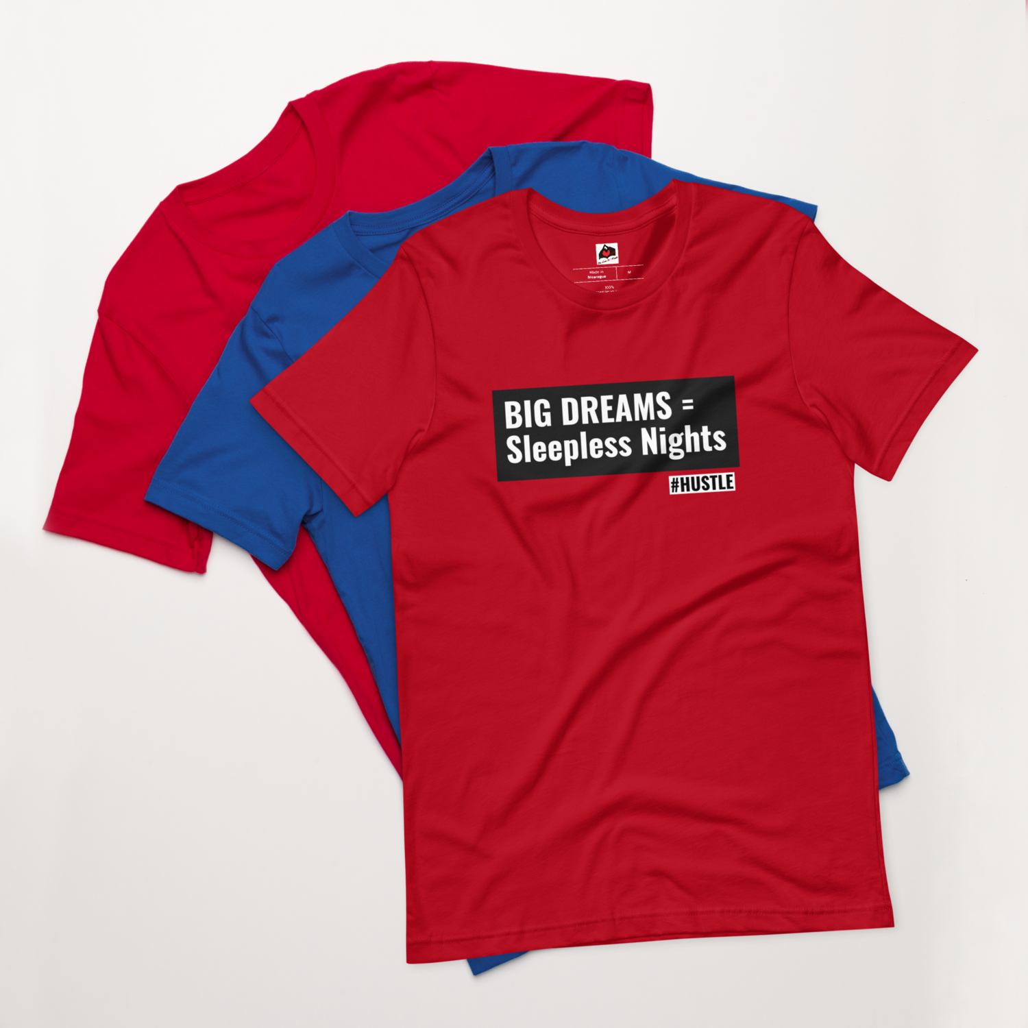 "BIG DREAMS = Sleepless Nights #HUSTLE" Unisex Short-sleeved t-shirt, Color: Red, Size: XS