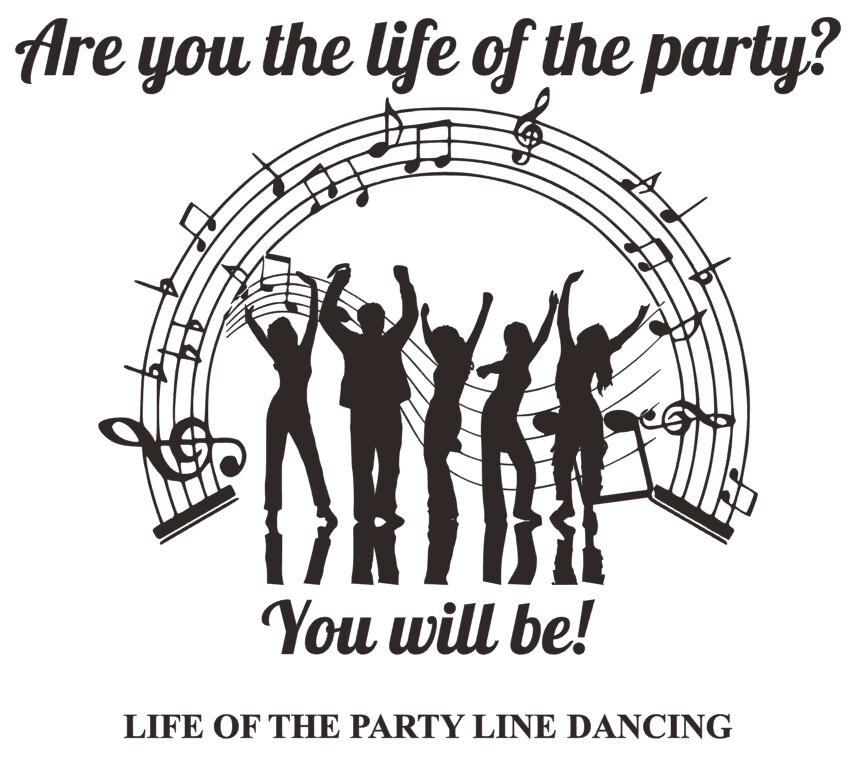 "Life of the Party" Line Dancing Tee