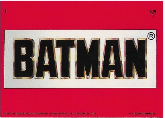 Batman / Batman | Topps #1 | Movie Trading Card | Sticker | 1989 | Michael Keaton