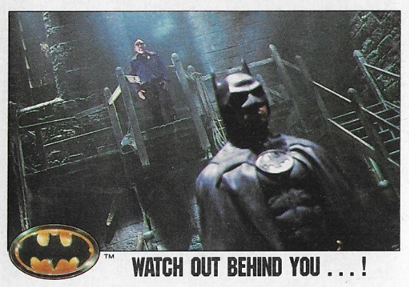 Batman / Watch Out Behind You...! | Topps #115 | Movie Trading Card | 1989  | Michael Keaton