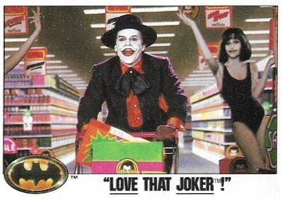 Batman / Love That Joker! | Topps #65 | 1989 | Jack Nicholson