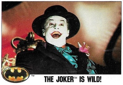 Batman / The Joker Is Wild! | Topps #93 | Movie Trading Card | 1989 | Jack Nicholson