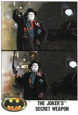 Batman / The Joker's Secret Weapon | Topps #106 | Movie Trading Card | 1989 | Jack Nicholson
