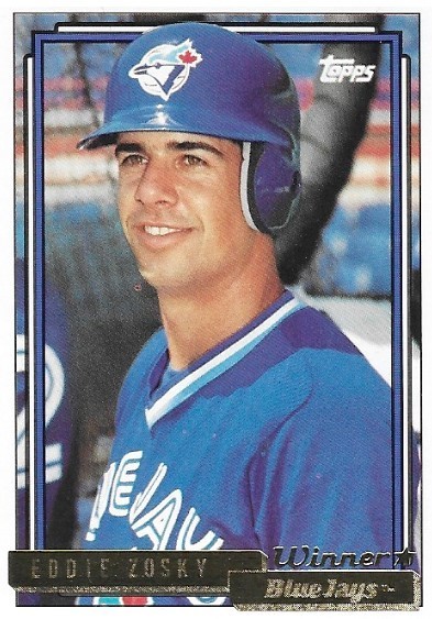 Zosky, Eddie / Toronto Blue Jays | Topps #72 | Baseball Trading Card | 1992 | Gold Winners