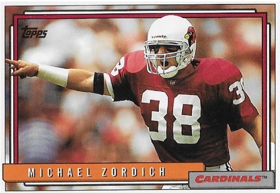 Zordich, Michael / Phoenix Cardinals | Topps #184 | Football Trading Card | 1992 | Rookie Card