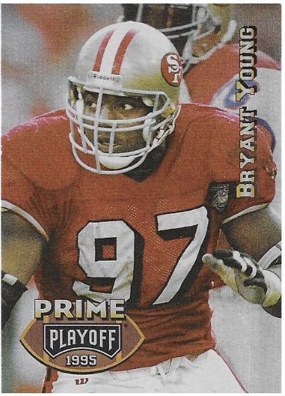Young, Bryant / San Francisco 49ers | Playoff Prime #67 | Football Trading Card | 1995 | Tekchrome