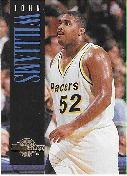 Williams, John / Indiana Pacers | SkyBox #238 | Basketball Trading Card | 1994-95