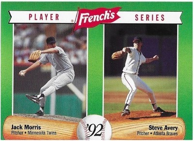 Morris, Jack (+ Steve Avery) / Minnesota Twins - Atlanta Braves | French&#39;s #18 | Baseball Trading Card | 1992 | Hall of Famer