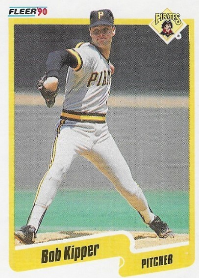 Kipper, Bob / Pittsburgh Pirates | Fleer #470 | Baseball Trading Card | 1990
