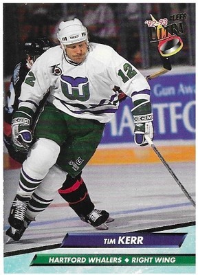Kerr, Tim / Hartford Whalers | Ultra #74 | Hockey Trading Card | 1992-93