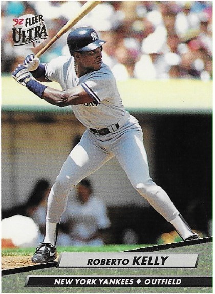 Kelly, Roberto / New York Yankees | Ultra #103 | Baseball Trading Card | 1992