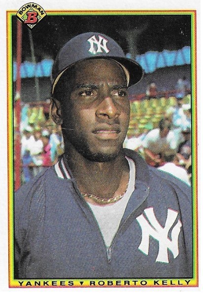 Kelly, Roberto / New York Yankees | Bowman #444 | Baseball Trading Card | 1990