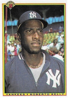 Kelly, Roberto / New York Yankees | Bowman #444 | Baseball Trading Card | 1990
