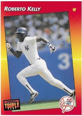 Kelly, Roberto / New York Yankees | Triple Play #72 | Baseball Trading Card | 1992