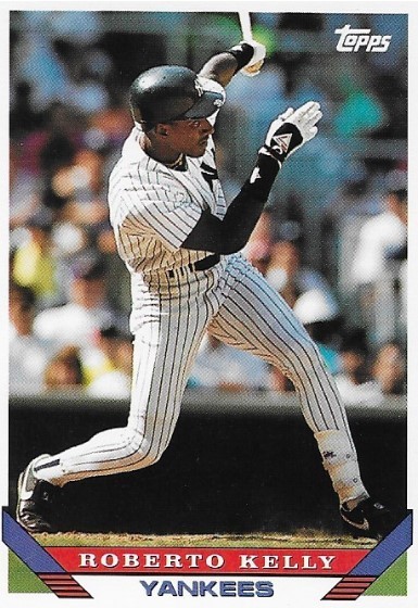 Kelly, Roberto / New York Yankees | Topps #60 | Baseball Trading Card | 1993