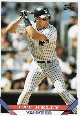Kelly, Pat / New York Yankees | Topps #196 | Baseball Trading Card | 1993