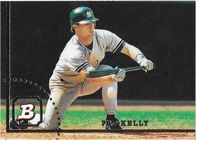 Kelly, Pat / New York Yankees | Bowman #549 | Baseball Trading Card | 1994