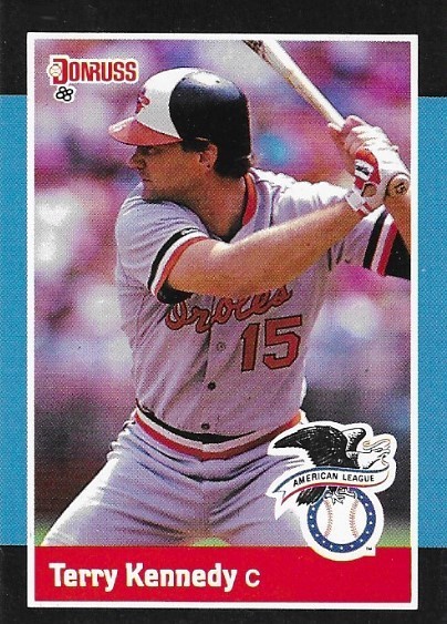 Kennedy, Terry / Baltimore Orioles | Donruss #9 | Baseball Trading Card | 1988 | All-Star