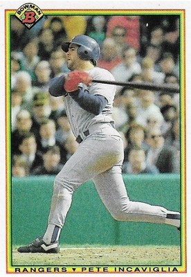 Incaviglia, Pete / Texas Rangers | Bowman #491 | Baseball Trading Card | 1990