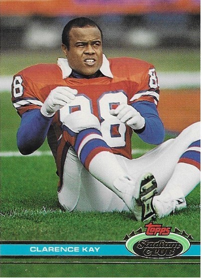 Kay, Clarence / Denver Broncos | Stadium Club #331 | Football Trading Card | 1991