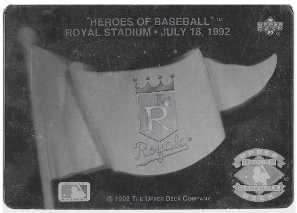 Heroes of Baseball / 1992 Kansas City Royals / Upper Deck
