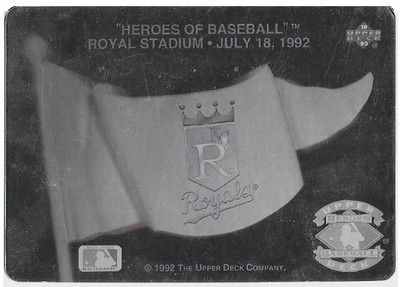 Heroes of Baseball / 1992 Kansas City Royals / Upper Deck