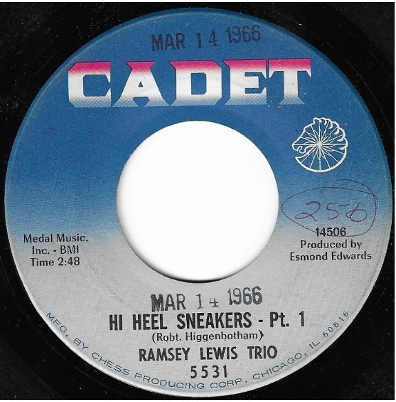 Lewis, Ramsey (Trio) / Hi Heel Sneakers | Cadet 5531 | Single, 7" Vinyl | March 1966