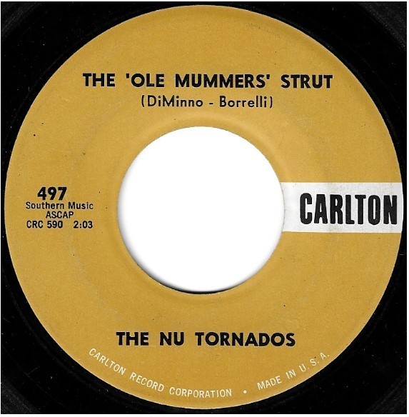 Nu Tornados, The / The Ole Mummers' Strut | Carlton 497 | Single, 7" Vinyl | December 1958