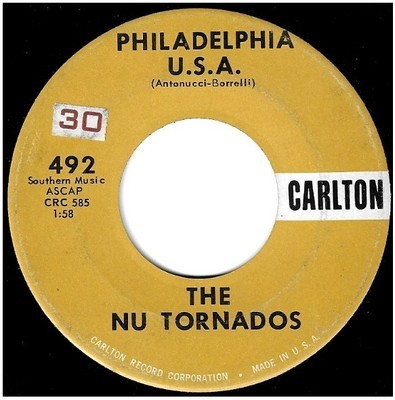 Nu Tornados, The / Philadelphia U.S.A. | Carlton 492 | Single, 7" Vinyl | November 1958