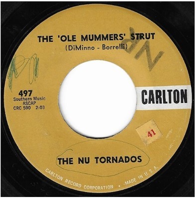 Nu Tornados, The / The Ole Mummers' Strut | Carlton 497 | Single, 7" Vinyl | December 1958