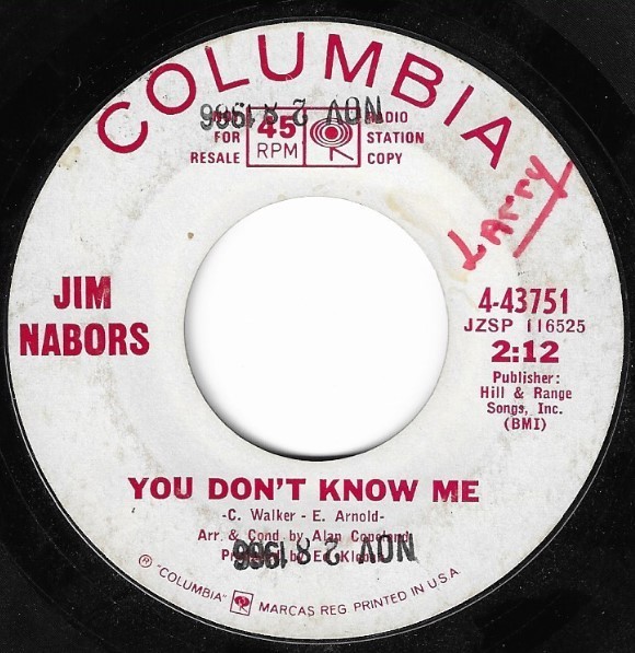 Nabors, Jim / You Don't Know Me | Columbia 4-43751 | Single, 7" Vinyl | November 1966 | Promo
