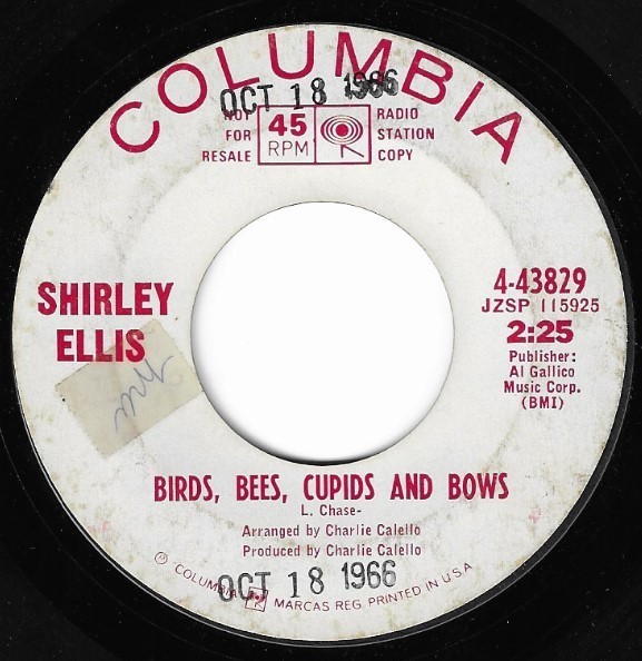 Ellis, Shirley / Birds, Bees, Cupids and Bows | Columbia 4-43829 | Single, 7" Vinyl | October 1966 | Promo