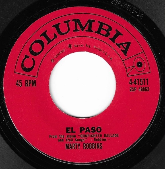 Robbins, Marty / El Paso | Columbia 4-41511 | Single, 7&quot; Vinyl | October 1959