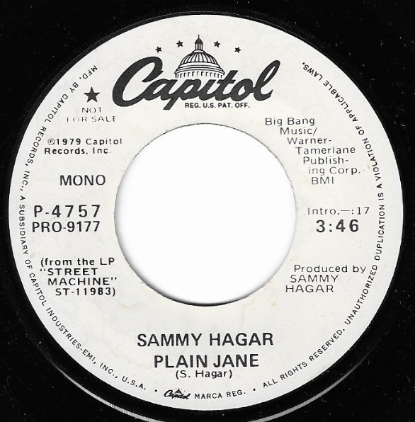Hagar, Sammy / Plain Jane | Capitol P-4757 | Single, 7" Vinyl | September 1979 | Promo