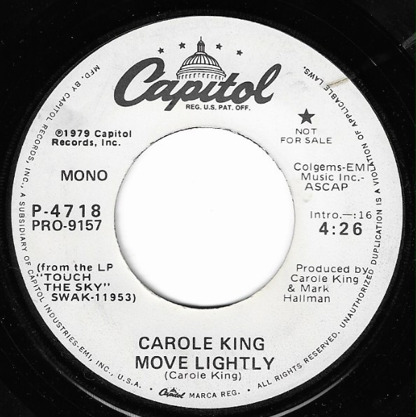 King, Carole / Move Lightly | Capitol P-4718 | Single, 7" Vinyl | May 1979 | Promo