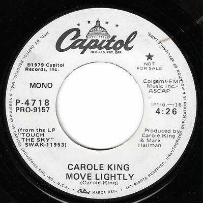 King, Carole / Move Lightly | Capitol P-4718 | Single, 7&quot; Vinyl | May 1979 | Promo