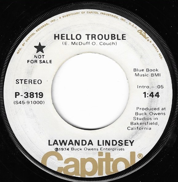 Lindsey, Lawanda / Hello Trouble | Capitol P-3819 | Single, 7" Vinyl | January 1974 | Promo