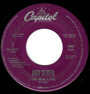 Seger, Bob / The Real Love | Capitol NR-44761 | Single, 7&quot; Vinyl | August 1991