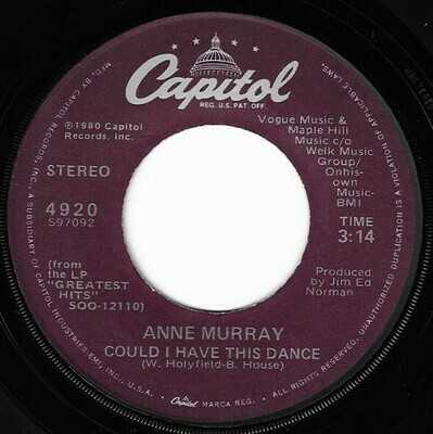 Murray, Anne / Could I Have This Dance | Capitol 4920 | Single, 7&quot; Vinyl | August 1980