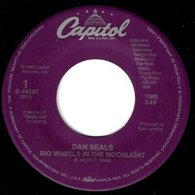 Seals, Dan / Big Wheels in the Moonlight | Capitol B-44267 | Single, 7" Vinyl | September 1988