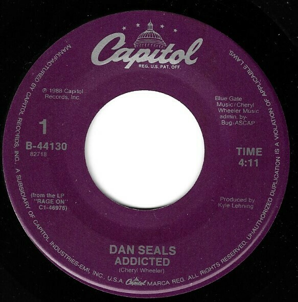 Seals, Dan / Addicted | Capitol B-44130 | Single, 7" Vinyl | May 1988
