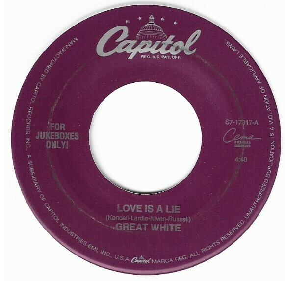 Great White / Love Is a Lie | Capitol S7-17317 | Single, 7" Vinyl | 1993 | White Vinyl