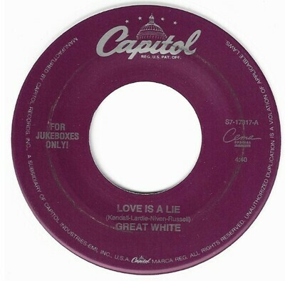 Great White / Love Is a Lie | Capitol S7-17317 | Single, 7&quot; Vinyl | 1993 | White Vinyl