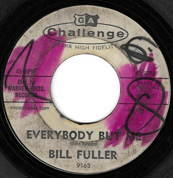 Fuller, Bill / Everybody But Me | Challenge 9163 | Single, 7" Vinyl | September 1962 | Promo