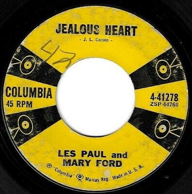 Paul, Les (and Mary Ford) / Jealous Heart | Columbia 4-41278 | Single, 7&quot; Vinyl | October 1958