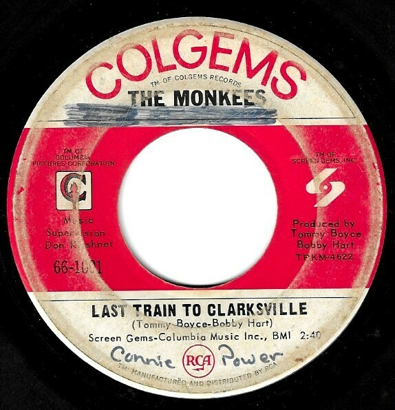 Monkees, The / Last Train to Clarksville | Colgems 66-1001 | Single, 7&quot; Vinyl | August 1966