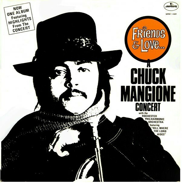 Mangione, Chuck / Friends + Love | Mercury SRM-1-681 | 1973