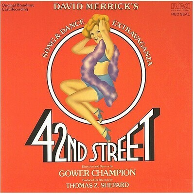 Original Cast / 42nd Street | RCA Red Seal CBL1-3891 | December 1980