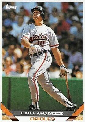 Gomez, Leo / Baltimore Orioles | Topps #164 | Baseball Trading Card | 1993