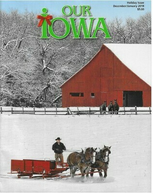 Our Iowa / Holiday Issue | December-January 2018